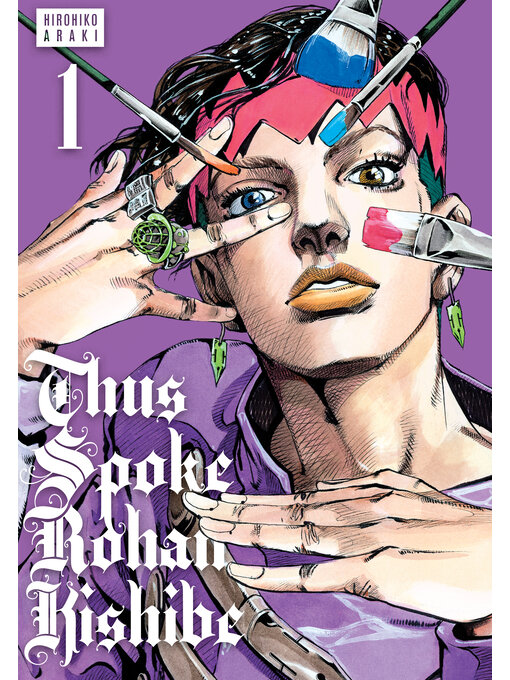 Title details for Thus Spoke Rohan Kishibe, Volume 1 by Hirohiko Araki - Available